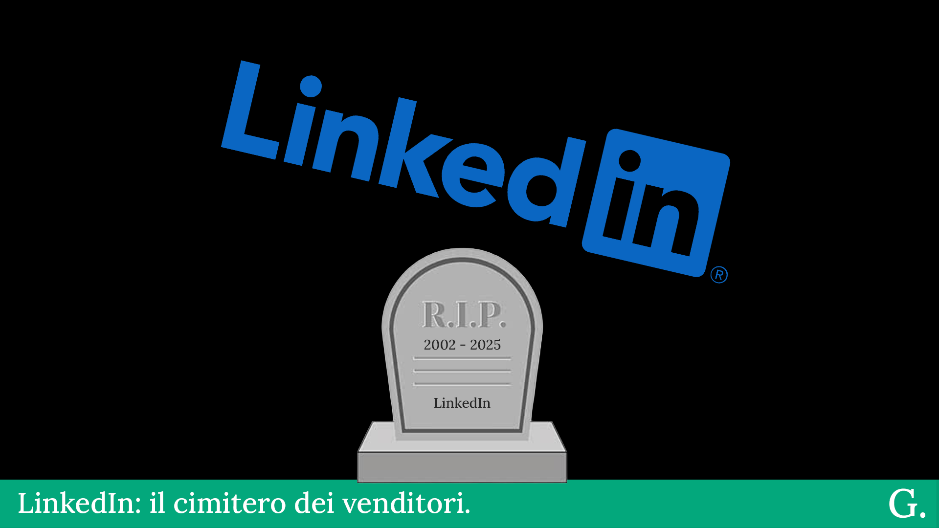 Linkedin: il cimitero dei venditori